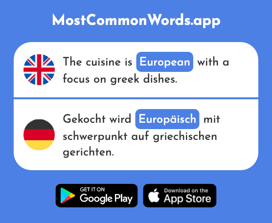 European - Europäisch (The 335th Most Common German Word)