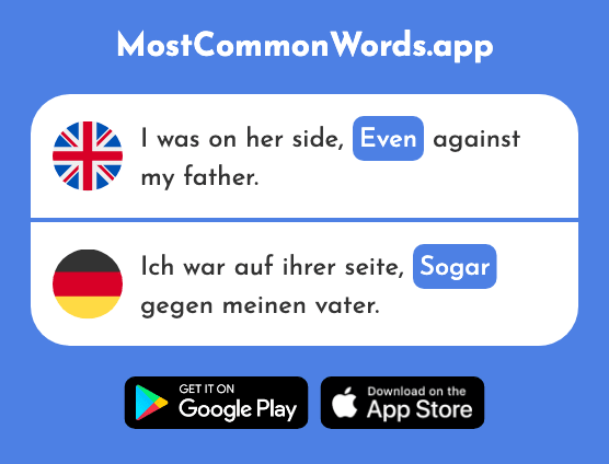 Even, in fact - Sogar (The 226th Most Common German Word)