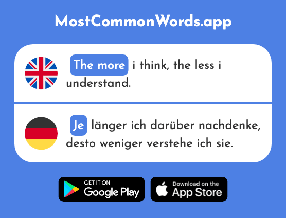 Ever, each, the more - Je (The 312th Most Common German Word)