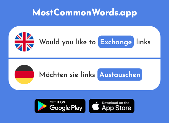 Exchange, replace - Austauschen (The 2633rd Most Common German Word)