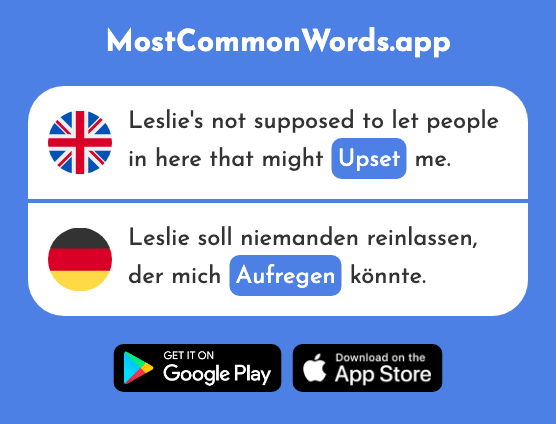 Excite, upset, annoy - Aufregen (The 1986th Most Common German Word)