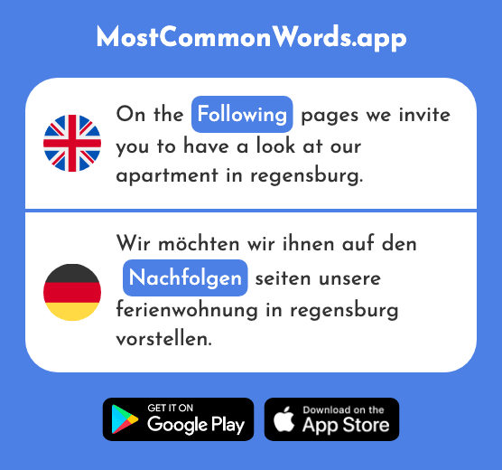 Follow, succeed, following, subsequently - Nachfolgen (The 2996th Most Common German Word)