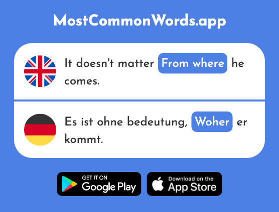 From where, how - Woher (The 1494th Most Common German Word)