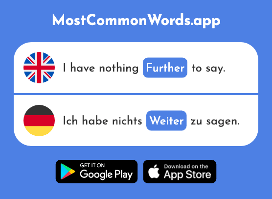 Further - Weiter (The 221st Most Common German Word)