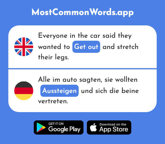 Get off, get out - Aussteigen (The 2398th Most Common German Word)