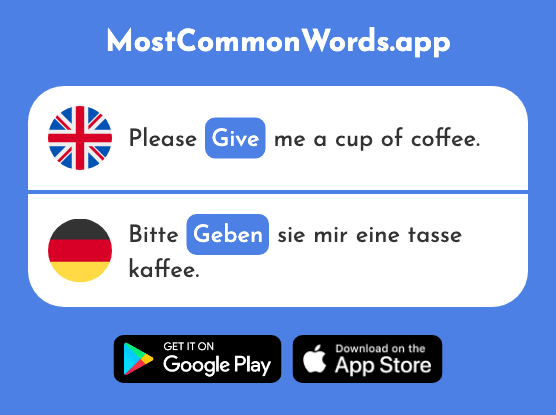 Give - Geben (The 49th Most Common German Word)