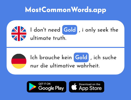 Gold - Gold (The 2413th Most Common German Word)