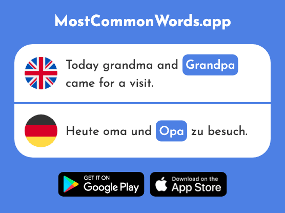 Grandpa - Opa (The 2776th Most Common German Word)