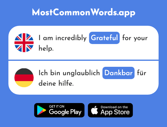 Grateful - Dankbar (The 2654th Most Common German Word)