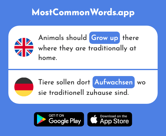 Grow up - Aufwachsen (The 2355th Most Common German Word)