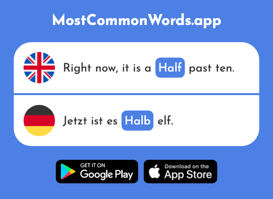 Half - Halb (The 443rd Most Common German Word)