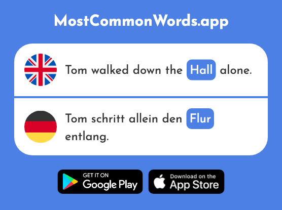 Hall, corridor - Flur (The 2656th Most Common German Word)