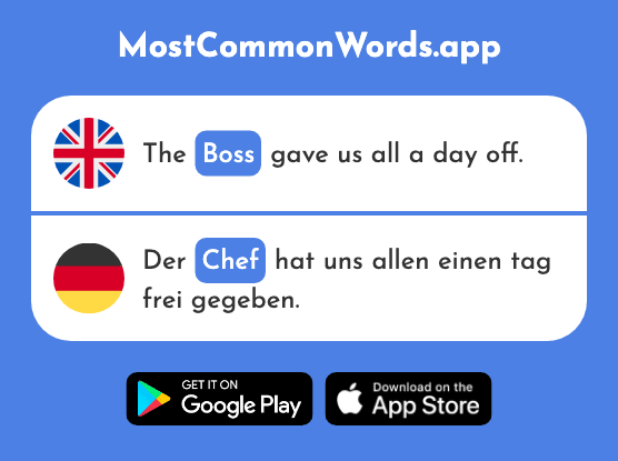 Head, leader, boss - Chef (The 975th Most Common German Word)