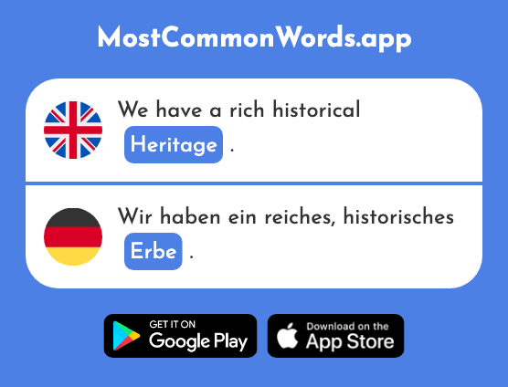 Heritage, heir - Erbe (The 2505th Most Common German Word)