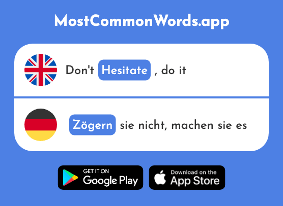 Hesitate - Zögern (The 2662nd Most Common German Word)