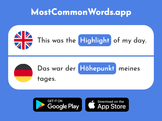 Highlight, peak - Höhepunkt (The 2962nd Most Common German Word)