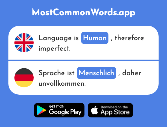 Human - Menschlich (The 811th Most Common German Word)
