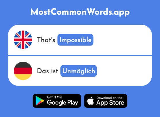 Impossible - Unmöglich (The 1879th Most Common German Word)