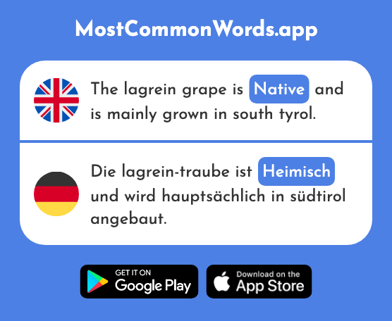 Indigenous, native, at home - Heimisch (The 2751st Most Common German Word)