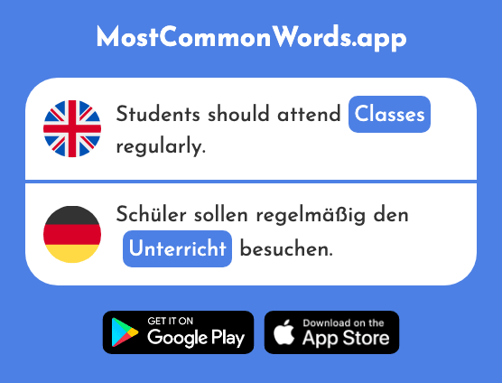 Instruction, classes - Unterricht (The 1823rd Most Common German Word)