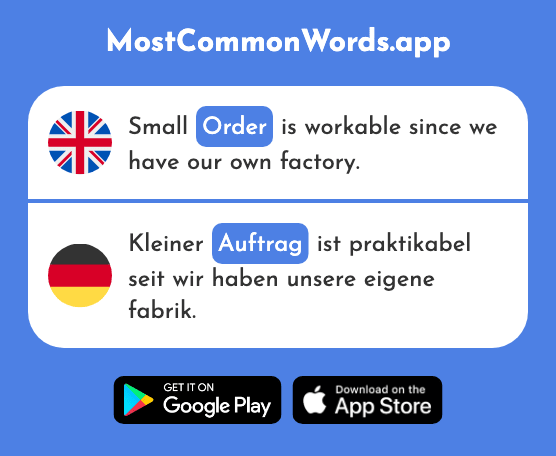 Instructions, order, job - Auftrag (The 1423rd Most Common German Word)