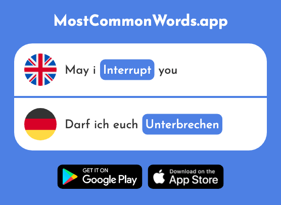 Interrupt - Unterbrechen (The 2107th Most Common German Word)