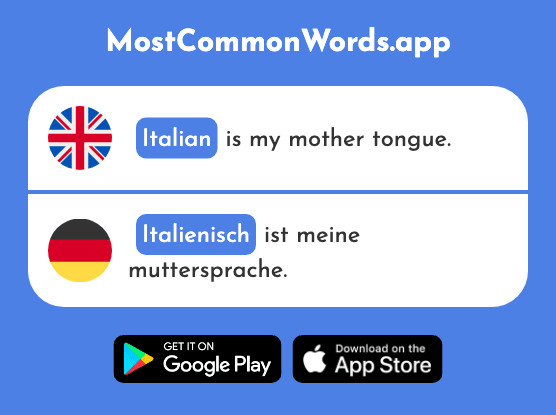 Italian - Italienisch (The 1593rd Most Common German Word)