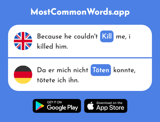 Kill - Töten (The 1134th Most Common German Word)