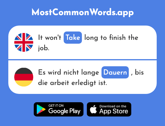 Last, take - Dauern (The 744th Most Common German Word)