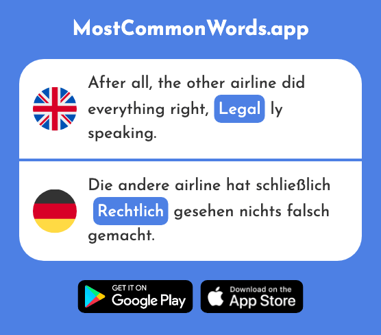 Legal - Rechtlich (The 1996th Most Common German Word)