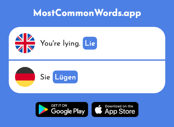 Lie - Lügen (The 2157th Most Common German Word)