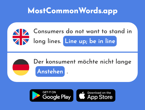 Line up, be in line - Anstehen (The 2486th Most Common German Word)