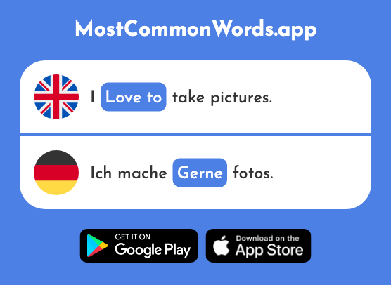 Love to - Gern, gerne (The 278th Most Common German Word)