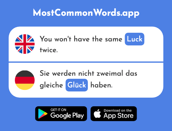 Luck, fortune - Glück (The 641st Most Common German Word)