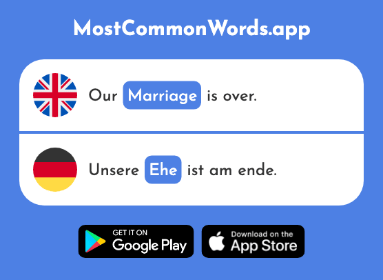 Marriage - Ehe (The 2321st Most Common German Word)