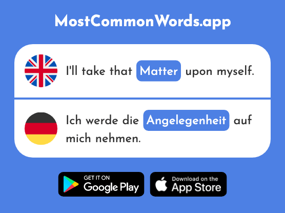 Matter, affair - Angelegenheit (The 2872nd Most Common German Word)