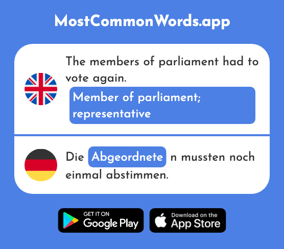 Member of parliament, representative - Abgeordnete (The 1351st Most Common German Word)