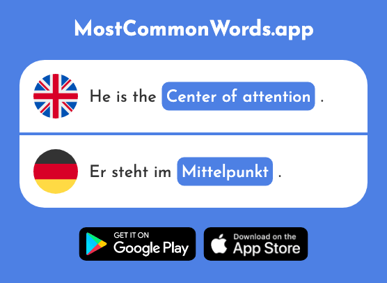 Midpoint, center of attention - Mittelpunkt (The 2602nd Most Common German Word)