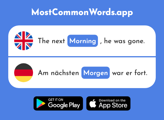 Morning, in the morning - Morgen (The 621st Most Common German Word)