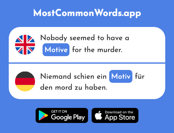 Motive - Motiv (The 2063rd Most Common German Word)