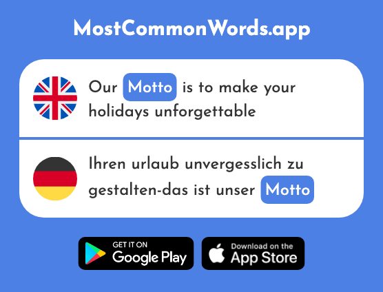 Motto - Motto (The 2921st Most Common German Word)