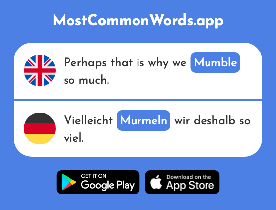 Mumble, mutter - Murmeln (The 2815th Most Common German Word)