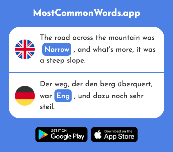 Narrow, close - Eng (The 593rd Most Common German Word)