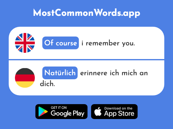 Natural, naturally, of course - Natürlich (The 137th Most Common German Word)