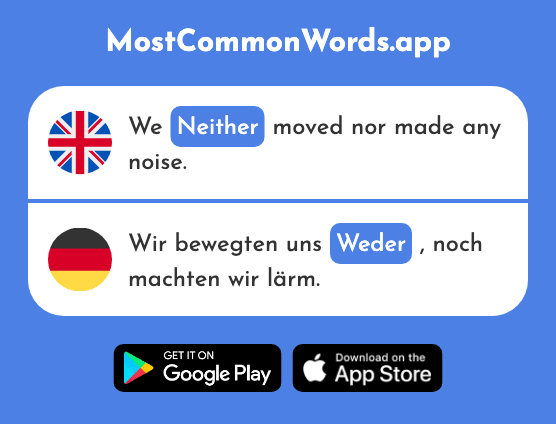 Neither - Weder (The 766th Most Common German Word)