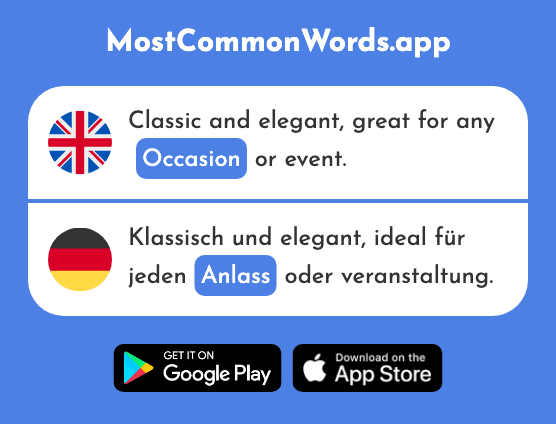 Occasion, cause - Anlass (The 2058th Most Common German Word)