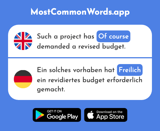 Of course - Freilich (The 2195th Most Common German Word)