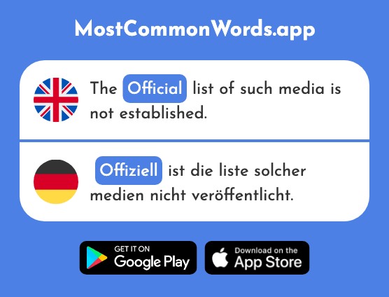 Official - Offiziell (The 1287th Most Common German Word)