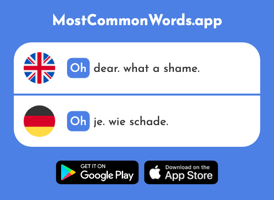 Oh, aw - Oh (The 397th Most Common German Word)