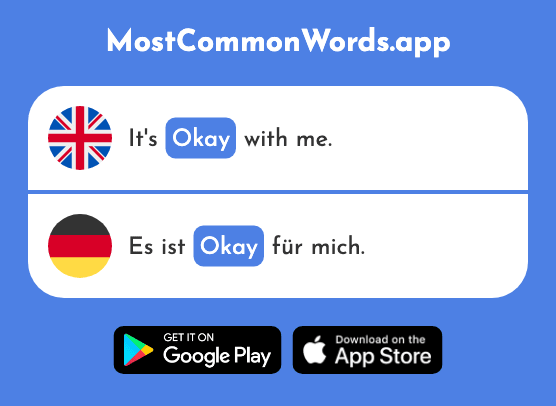 Okay - Okay (The 629th Most Common German Word)